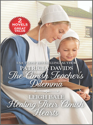 The Amish Teacher's Dilemma and Healing Their Amish Hearts - ebook